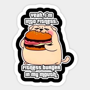 Beefy Bites the Pug - Yeah, I'm Into Fitness Sticker